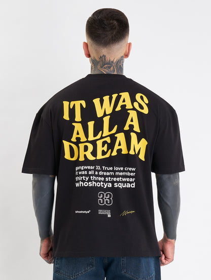 Whoshotya Dreamerz Oversize T-Shirt Black